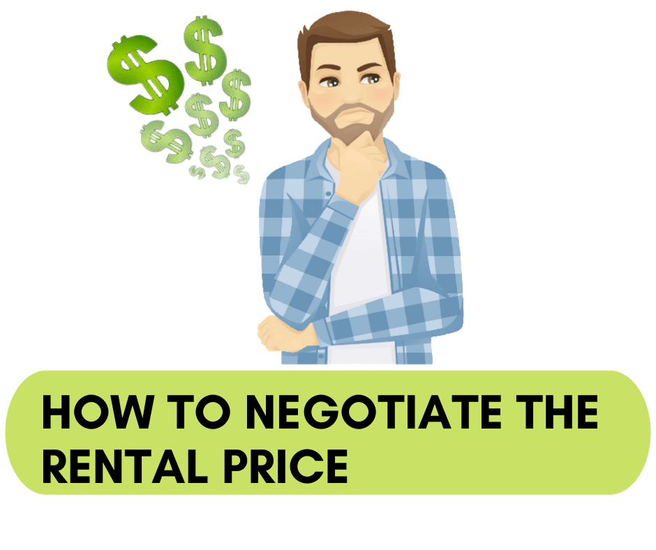 How to Negotiate The Rental Price? Tips to lower the rental price